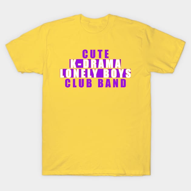 Cute k-drama lonely boys club band T-Shirt by ppandadesign